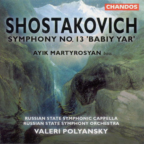 Shostakovich / Martyrosyan / Polyansky: Symphony 13 / Babiy Yar Op 113