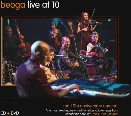 Beoga: Live at 10: 10th Anniversary Concert