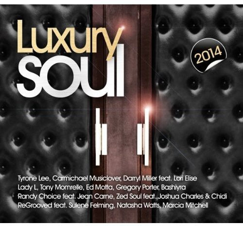 Luxury Soul 2014 / Various: Luxury Soul 2014 / Various