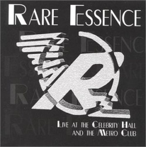 Rare Essence: Live At Celebrity Hall and Metro