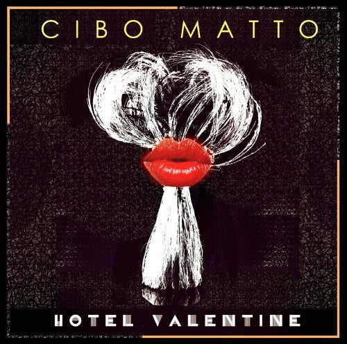 Cibo Matto: Hotel Valentine