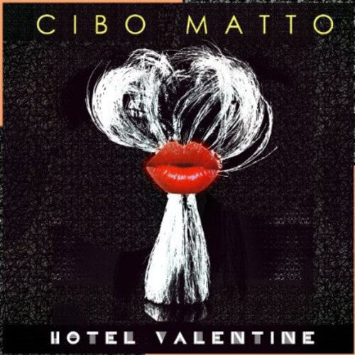 Cibo Matto: Hotel Valentine