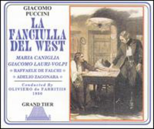 Caniglia / Volpi: La Fanciulla Del West