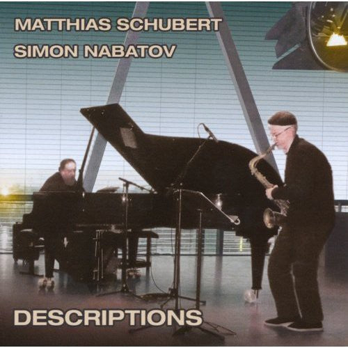 Schubert, Matthias / Nabatov, Simon: Descriptions