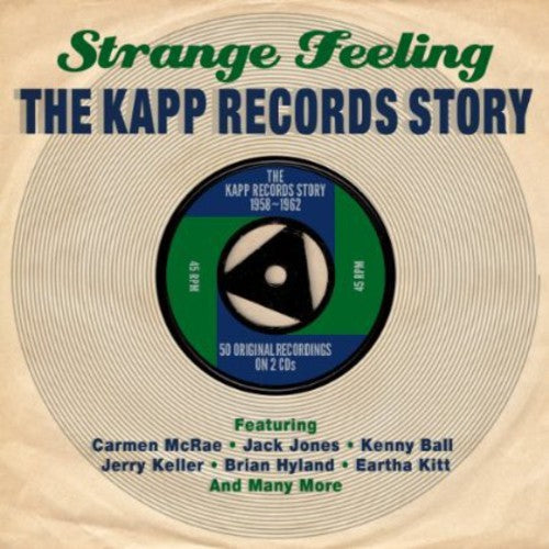 Strange Feeling: Kapp Records Story / Various: Strange Feeling: Kapp Records Story / Various