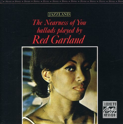 Garland, Red: Nearness of You