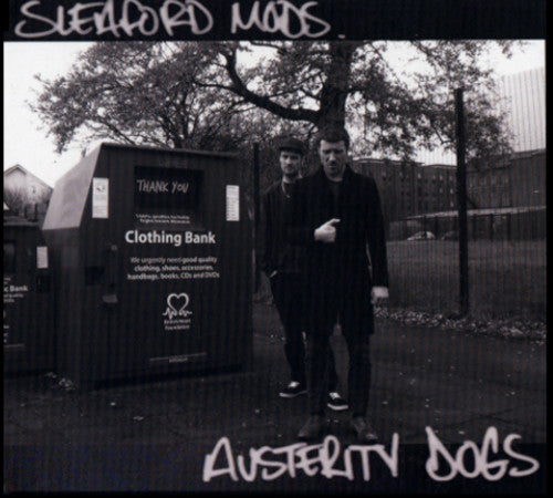 Sleaford Mods: Austerity Dogs