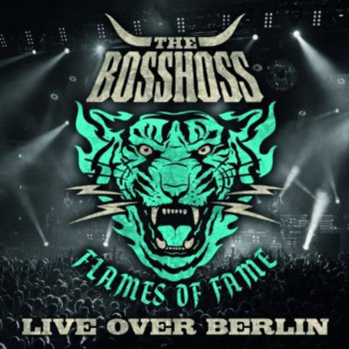 Bosshoss: Flames of Fame Live Over Berlin