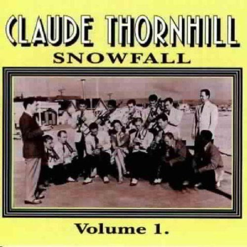 Thornhill, Claude: Snowfall