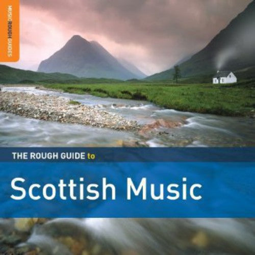 Rough Guide to Scottish Music (3rd Edition) / Var: Rough Guide to Scottish Music (3rd Edition) / Various