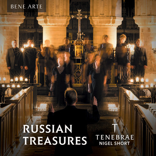 Gretchaninov / Tenebrae / Short: Russian Treasures