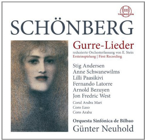 Schoenberg / Orquesta Sinfonica De Bilbao: Gurre-Lieder