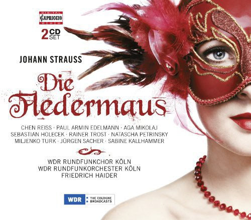 Strauss / Reiss / Wdr Rundrunkchor Koln / Haider: Die Fledermaus