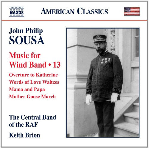 Sousa / Central Band of the Royal Air Force: Music for Wind Band