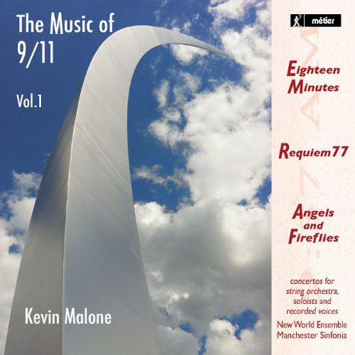 Malone / Elliott / New World Ensemble: Music of 9/11 Vol. 2