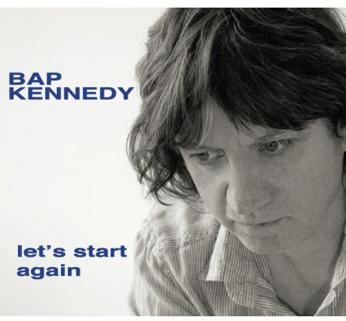Kennedy, Bap: Let's Start Again