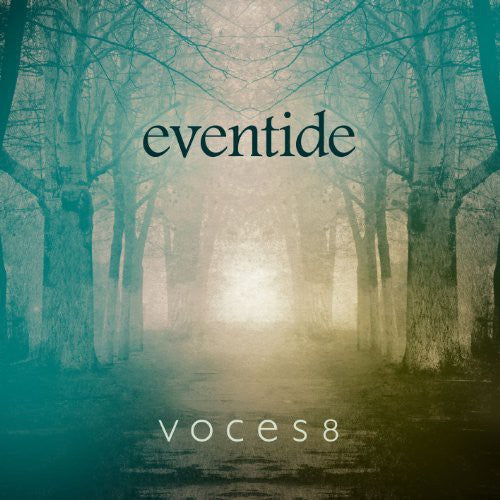 Voces8: Eventide