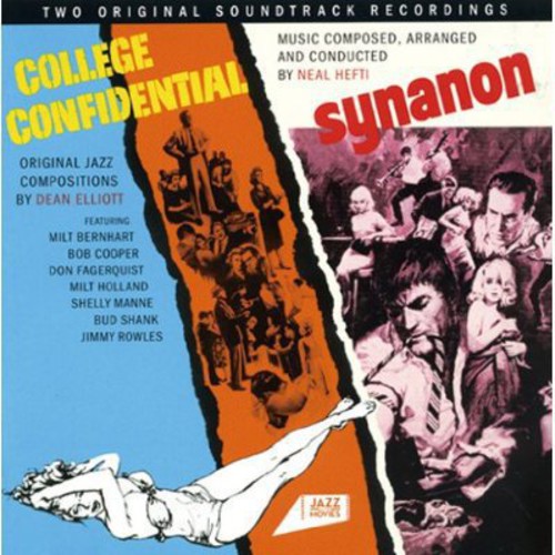 College Confidential/S / O.S.T.: College Confidential / Synanon (Original Soundtrack)