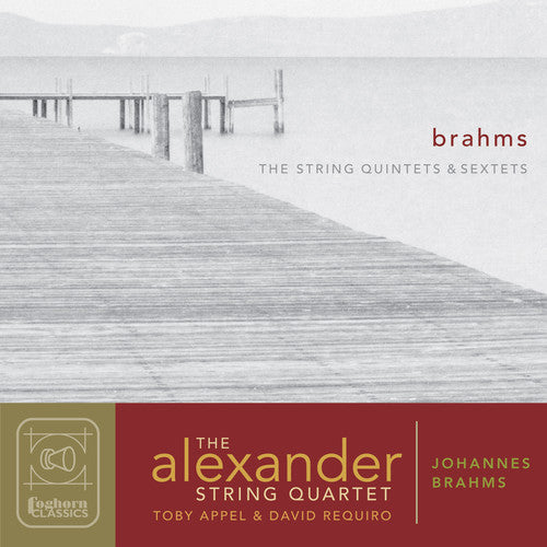 Brahms / Alexander String Quartet / Requiro: String Quintets & Sextets