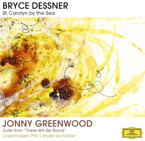 Dessner, Bryce: St Carolyn By the Sea / Greenwood: Suite from
