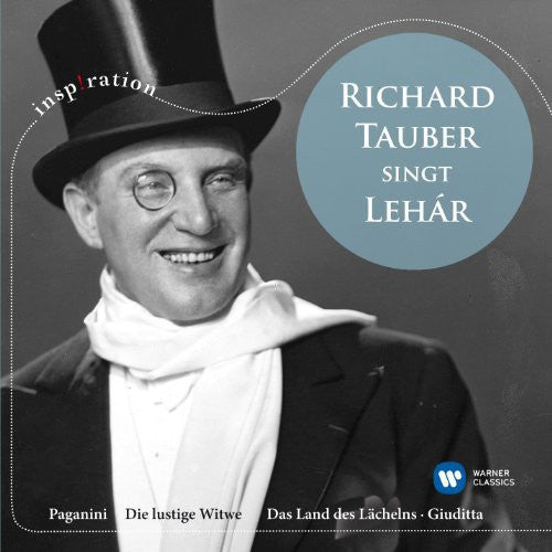 Tauber, Richard: Singt Lehar