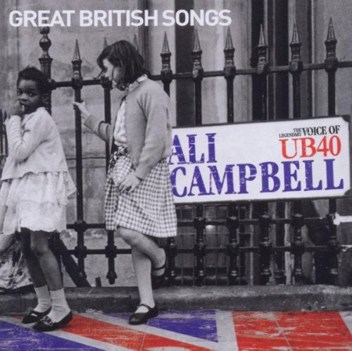 Campbell, Ali: Great British Songs