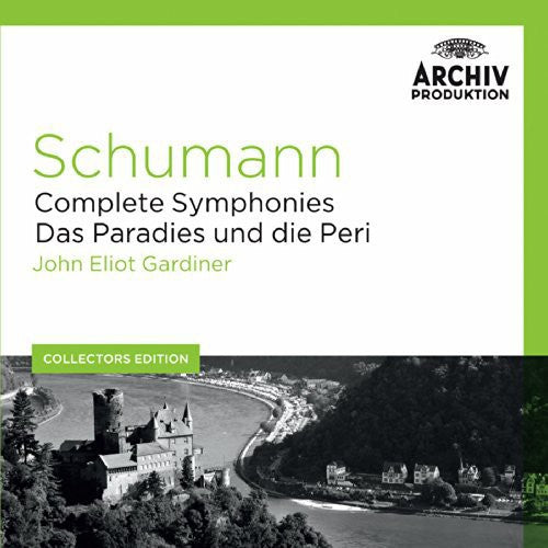 Gardiner, John Eliot: Coll Ed: Schumann - Complete Symphonies / Das Paradies und die Peri