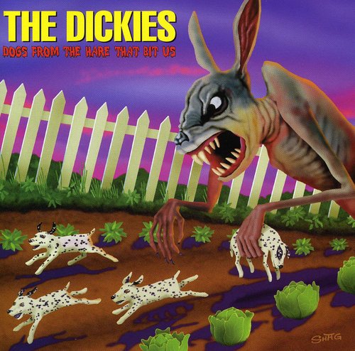 Dickies: Dogs from the Hare That Bit Us