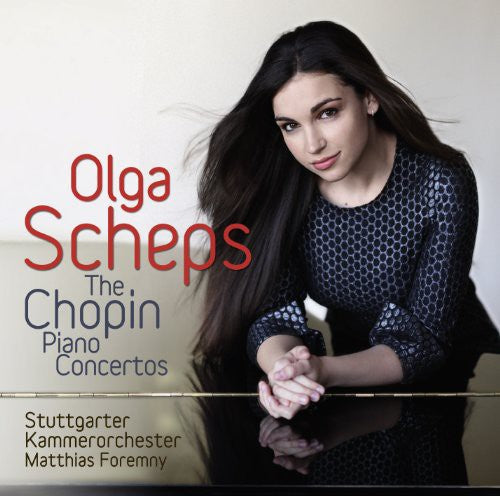 Scheps, Olga: Chopin: Piano Concertos Nos. 1 & 2