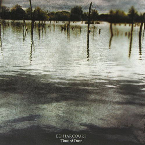 Harcourt, Ed: Time of Dust