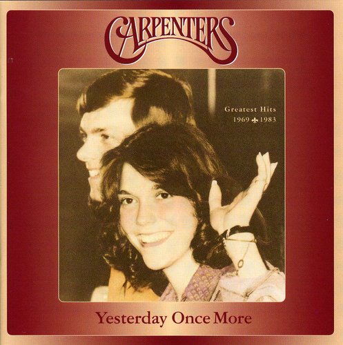 Carpenters: Yesterday Once More (remastered)