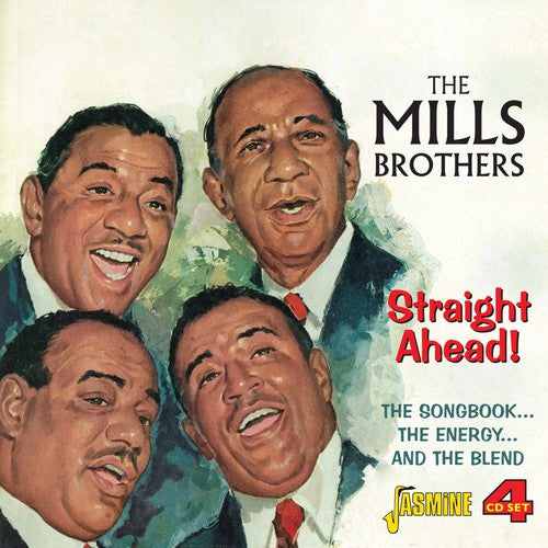 Mills Brothers: Straight Ahead! Songbook the Energy & the Blend