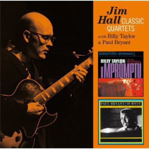 Hall, Jim: Classic Quartets-Impromptu + Burnin'