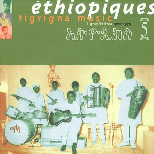 Ethiopiques 5: Tigrigna Music / Various: Ethiopiques, Vol. 5: Tigrigna Music