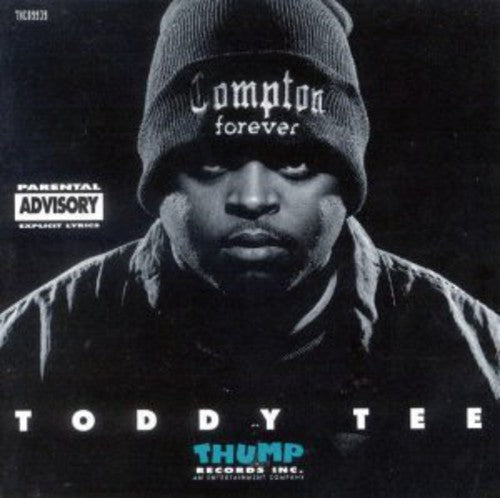 Tee, Toddy: Compton Forever