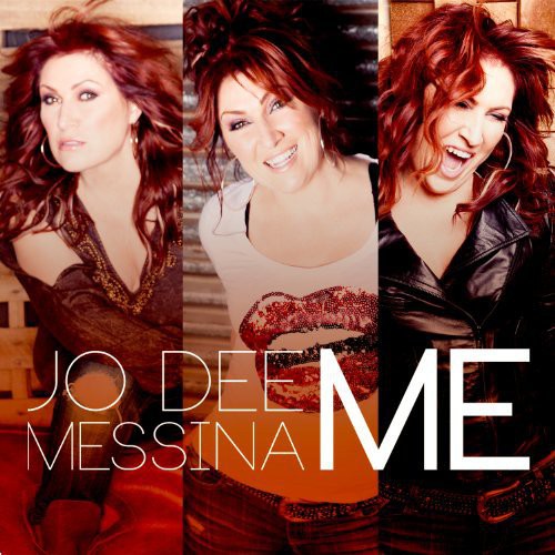 Messina, Jo Dee: Me