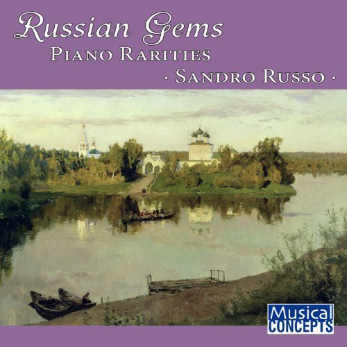 Russo, Sandro: Russian Gems: Piano Rarities