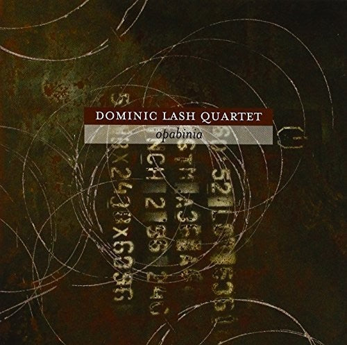 Lash, Dominic Quartet: Opabinia