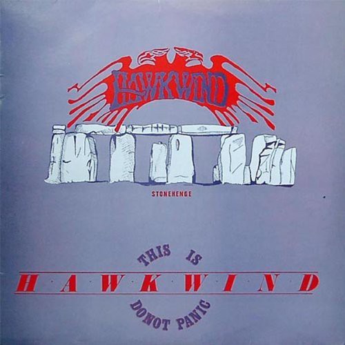 Hawkwind: This Is Hawkwind: Do Not Panic