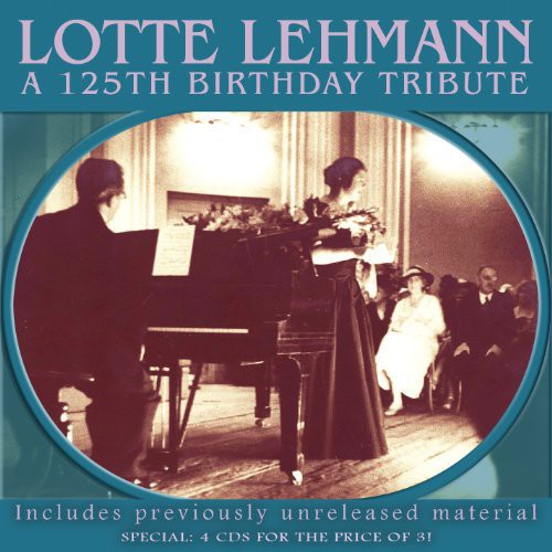 Bach / Beethoven / Brahms / Gounod / Lehmann, Lotte: 125th Birthday Tribute