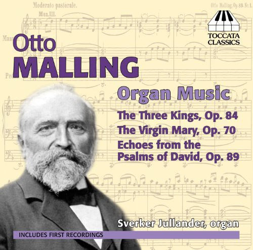 Malling / Jullander: Organ Music