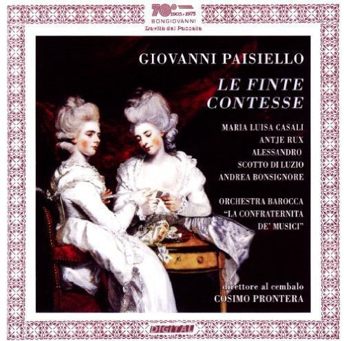 Paisiello / Casali / Rux / Di Luzio / Bonsignore: Finte Contesse