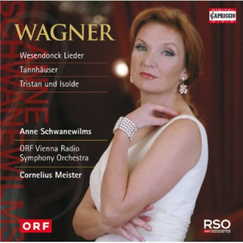 Wagner / Vienna Radio Sym Orch / Meister: Anne Schwanewilms Sings Wagner