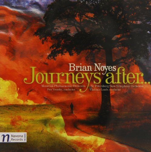 Noyes / Moravian Philharmonic Orchestra: Journeys After