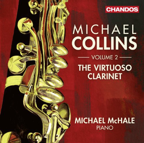 Debussy / Rabaud / Pierne / Collins / McHale: Virtuoso Clarinet 2