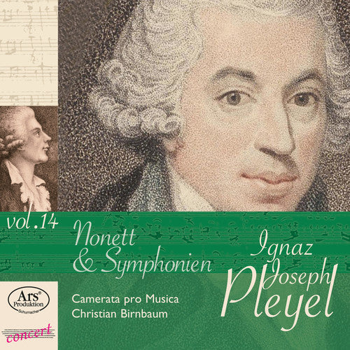 Pleyel / Camerata Pro Musica / Birnbaum: Nonett & Symphonien 14