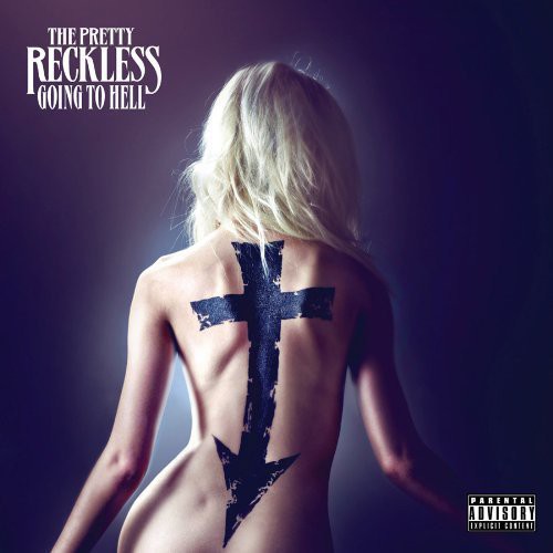 Pretty Reckless: Going to Hell