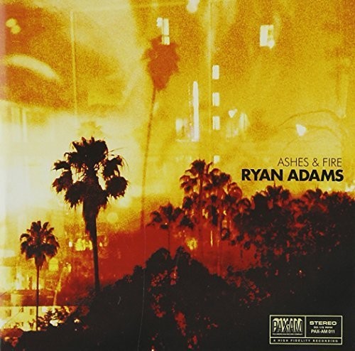 Adams, Ryan: Ashes & Fire