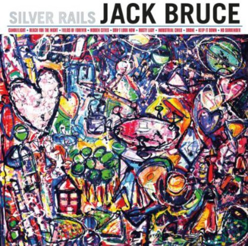 Bruce, Jack: Silver Rails