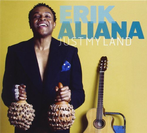 Aliana, Erik: Just My Land